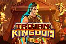 TROJAN KINGDOM